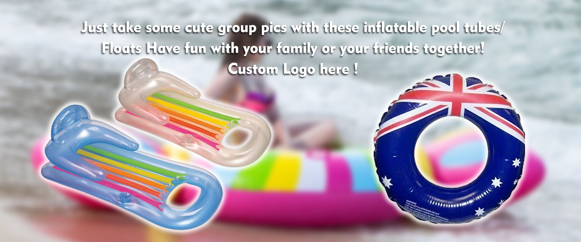 Custom swim ring  
swim Pool Tubes